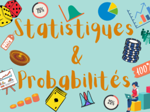 Statistiques & Probabilités